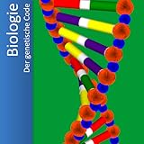 codierte Aminosäure zum codierenden Basentriplett oder umgekehrt finden