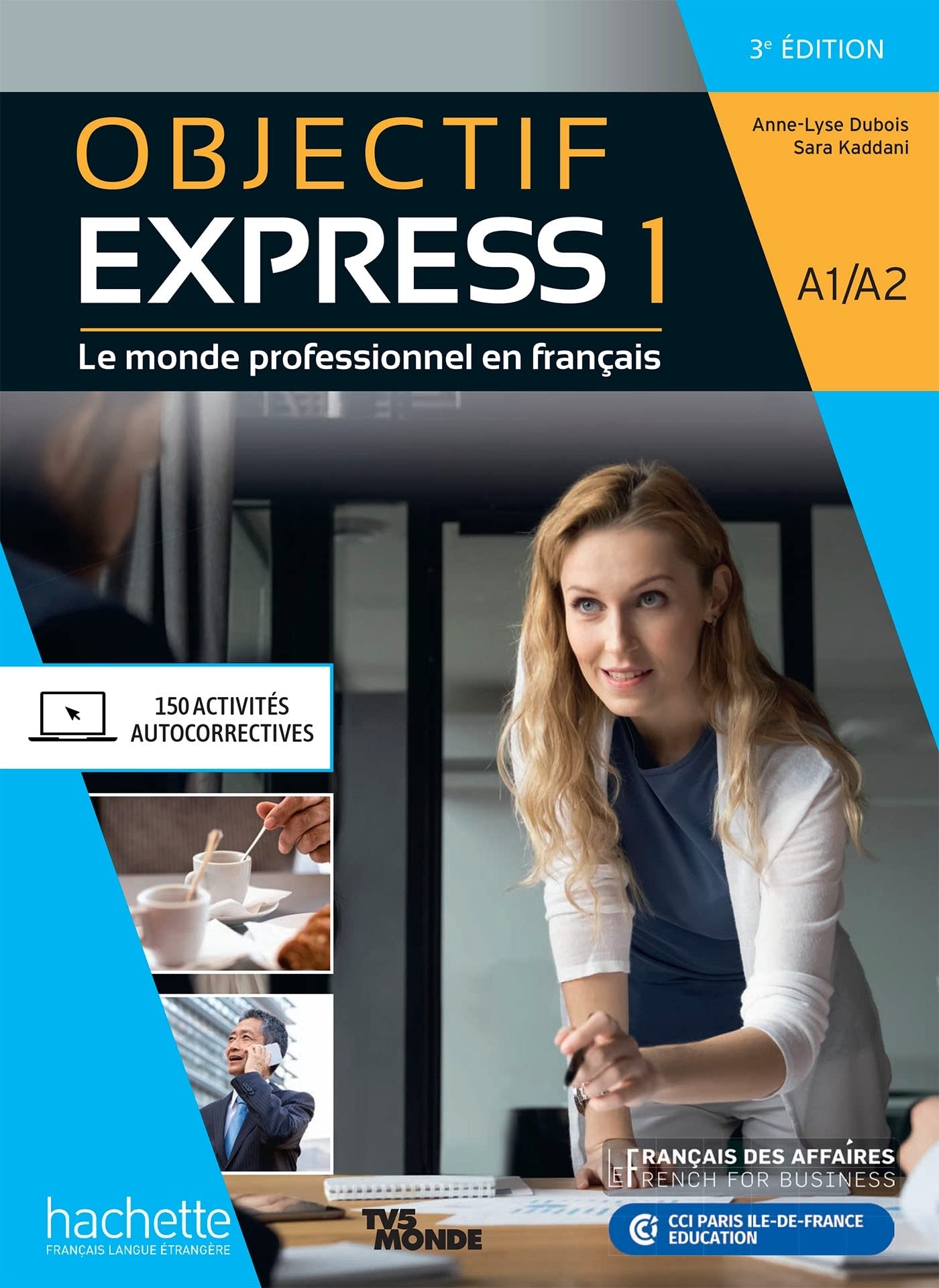 Objectif Express 1 [3e édition] - Livre de l'élève (A1-A2)