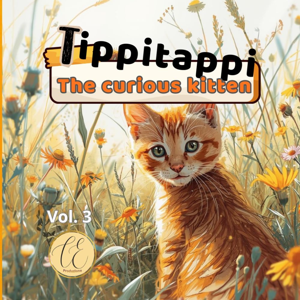 Tippitappi: The very curious kitten (lilla and her stories)