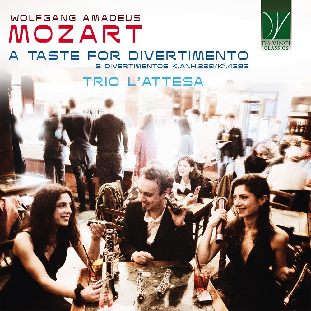 Trio L'Waiting - Wolfgang Amadeus Mozart:a Taste For Fun, 5 Divertimen