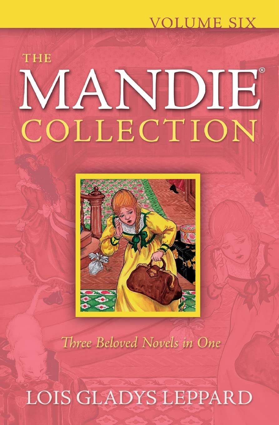 The Mandie Collection: The Classic Children's Books Series - Christian Chapter Books for Kids Ages 8-12 (Mandie Mysteries, 24-26)