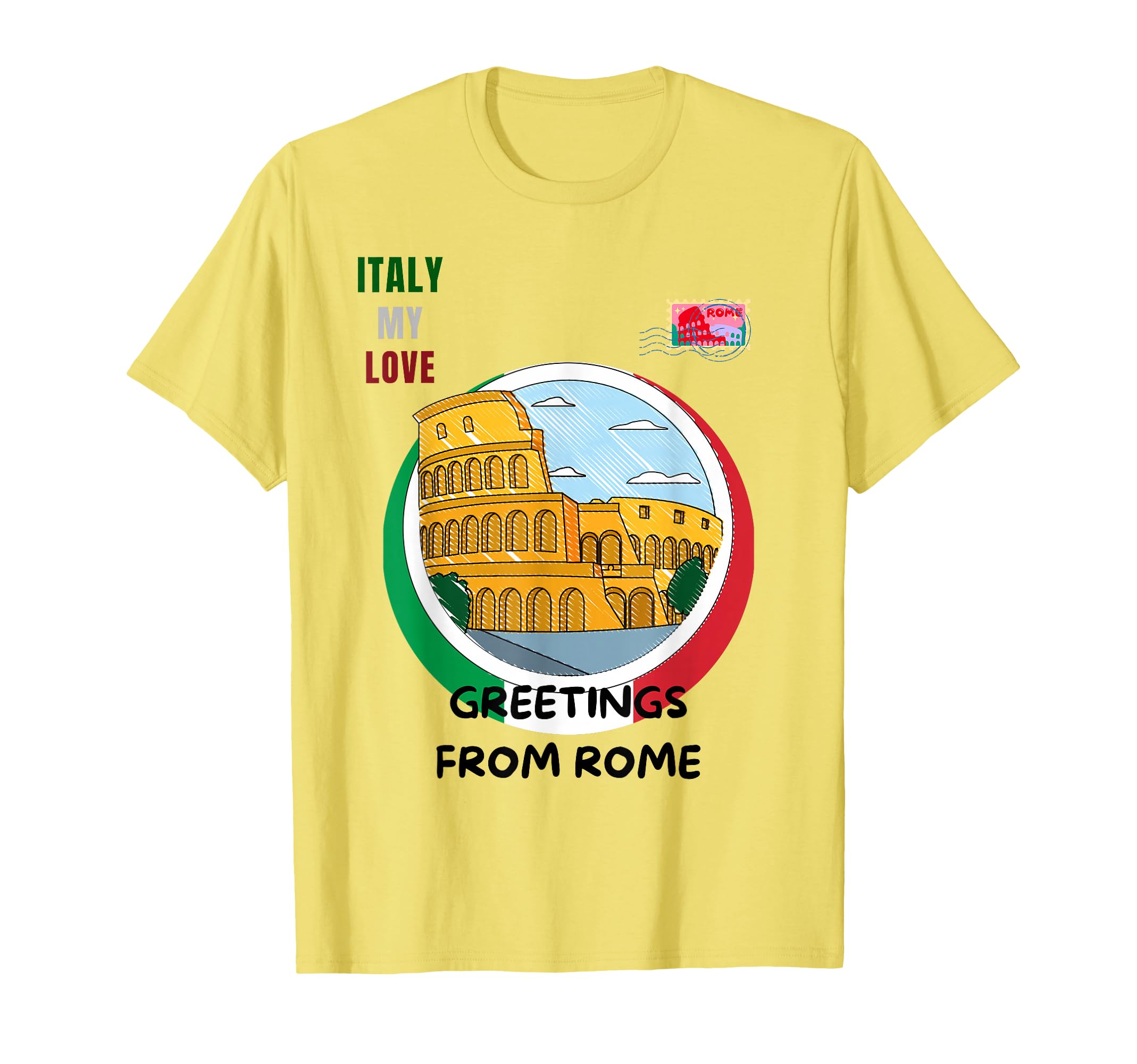 Greetings from Rome Italy Lovers Men Women T-Shirt