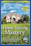 Home Buying Mastery