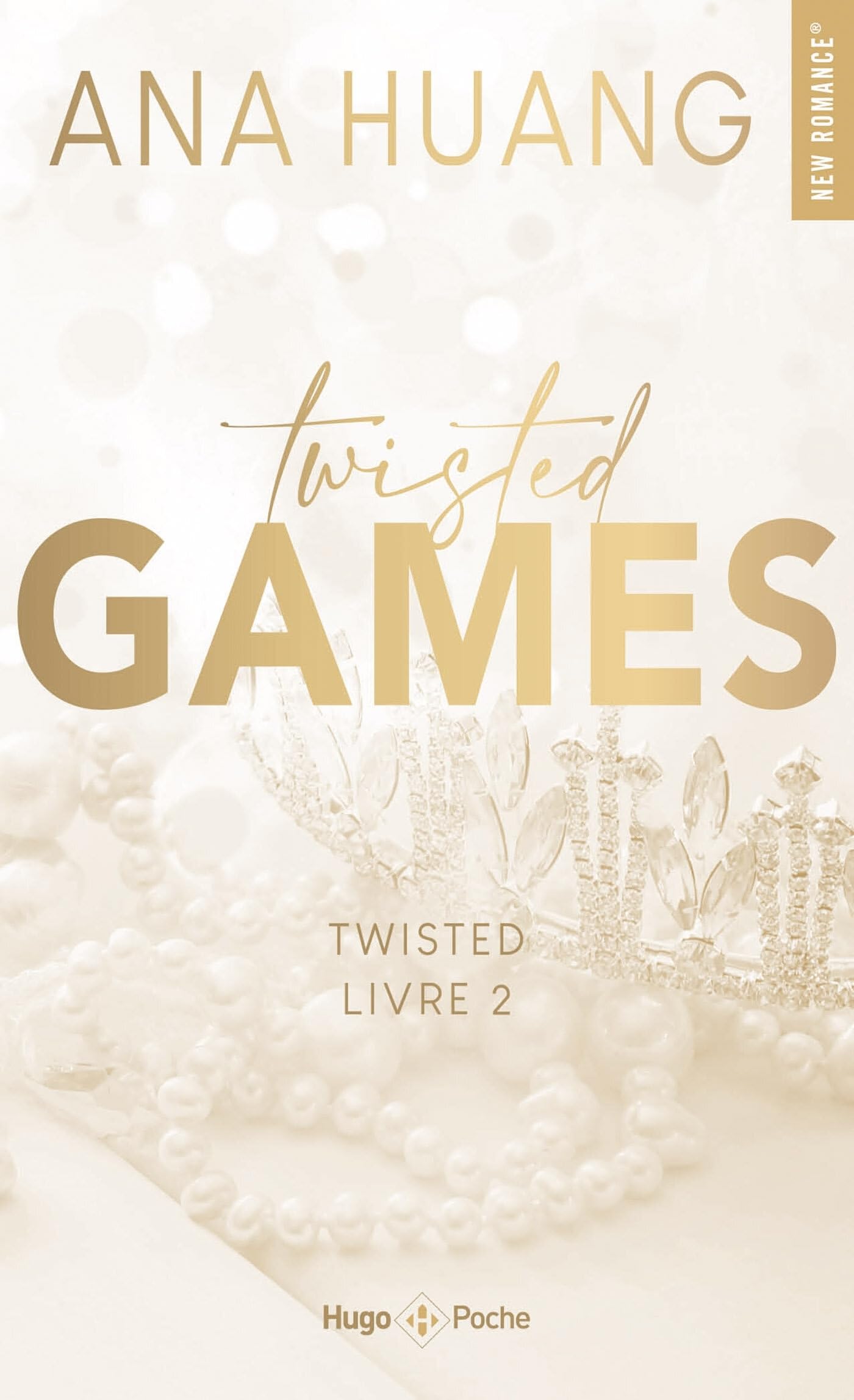 Twisted Games - Tome 02 - Version française: Twisted Games