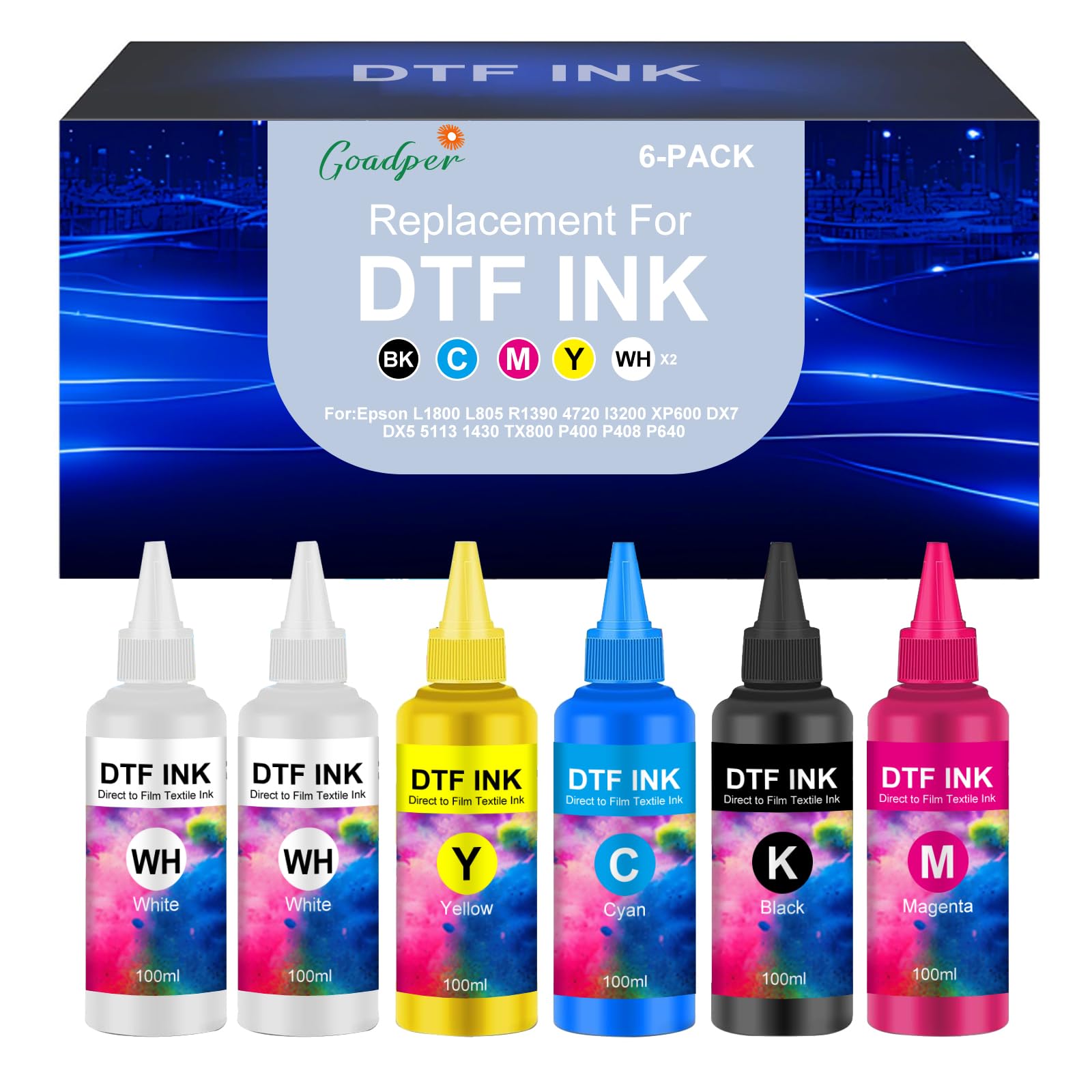 DTF Ink,DTF Encre 600ml pour DTF Film Compatible pour Epson ET-8550,ET-8500,ET-2850,XP-15000,XP600,DX7,DX5,R2400,R1390,L1800,L800,1430,1400,I3200 (100MLX 6,2WH/C/M/Y/K)