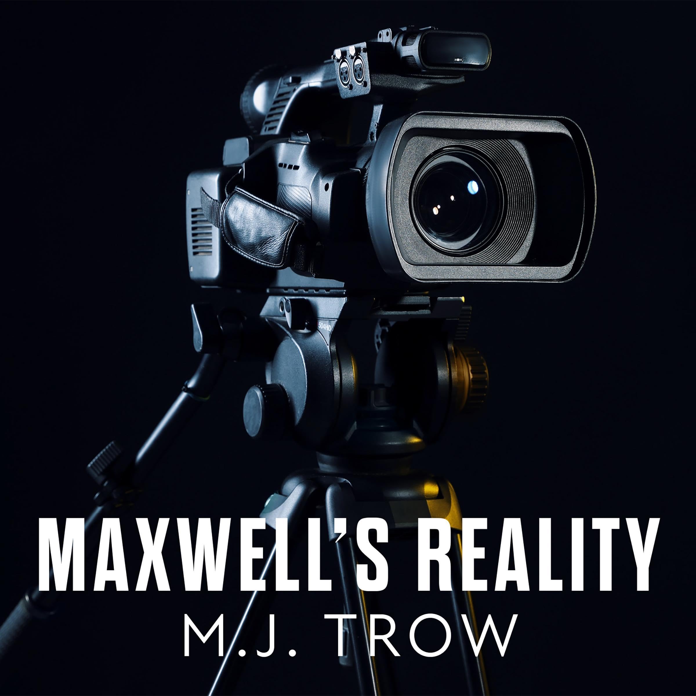 Maxwell's Reality