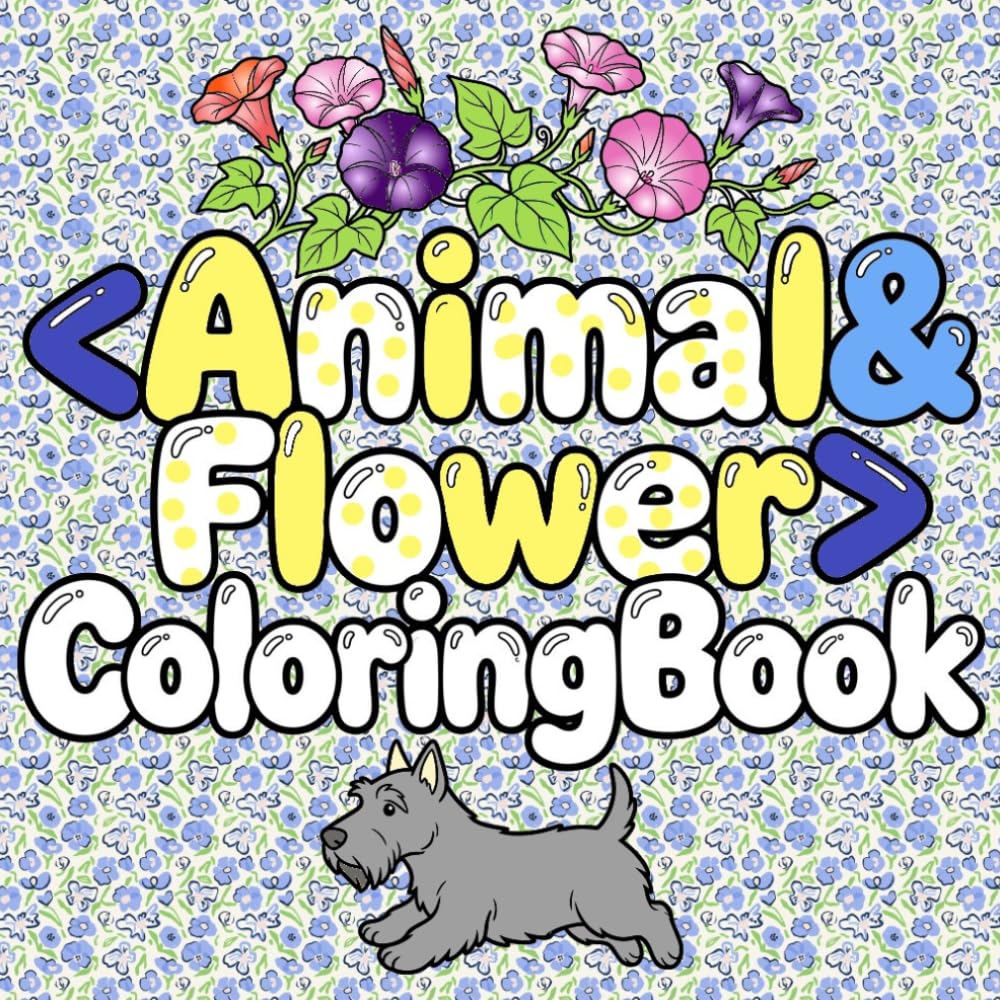 Animal and Flower: This Coloring Book is suitable for adults and Everyone,Stress Relief