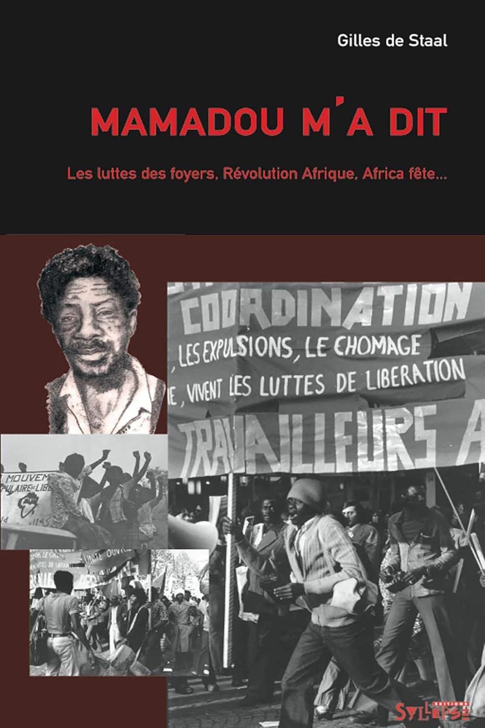 Mamadou m’a dit