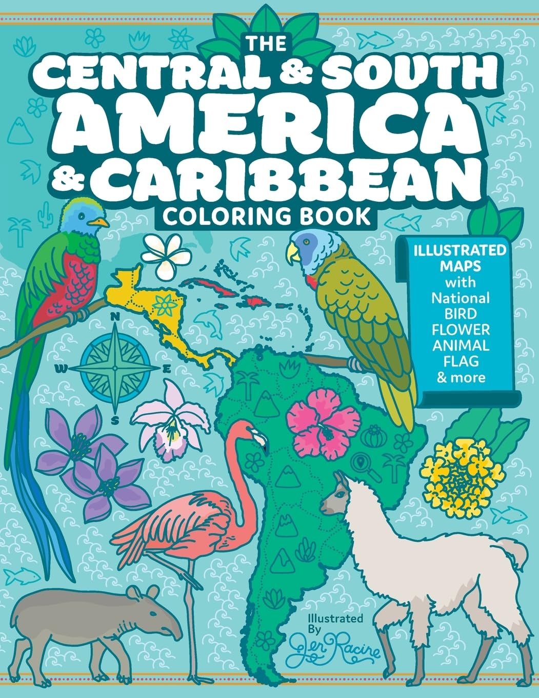 The Central and South America and Caribbean Coloring Book: Illustrated Maps with Capitals, National Symbols and More (Explore the World Geography Coloring Books)