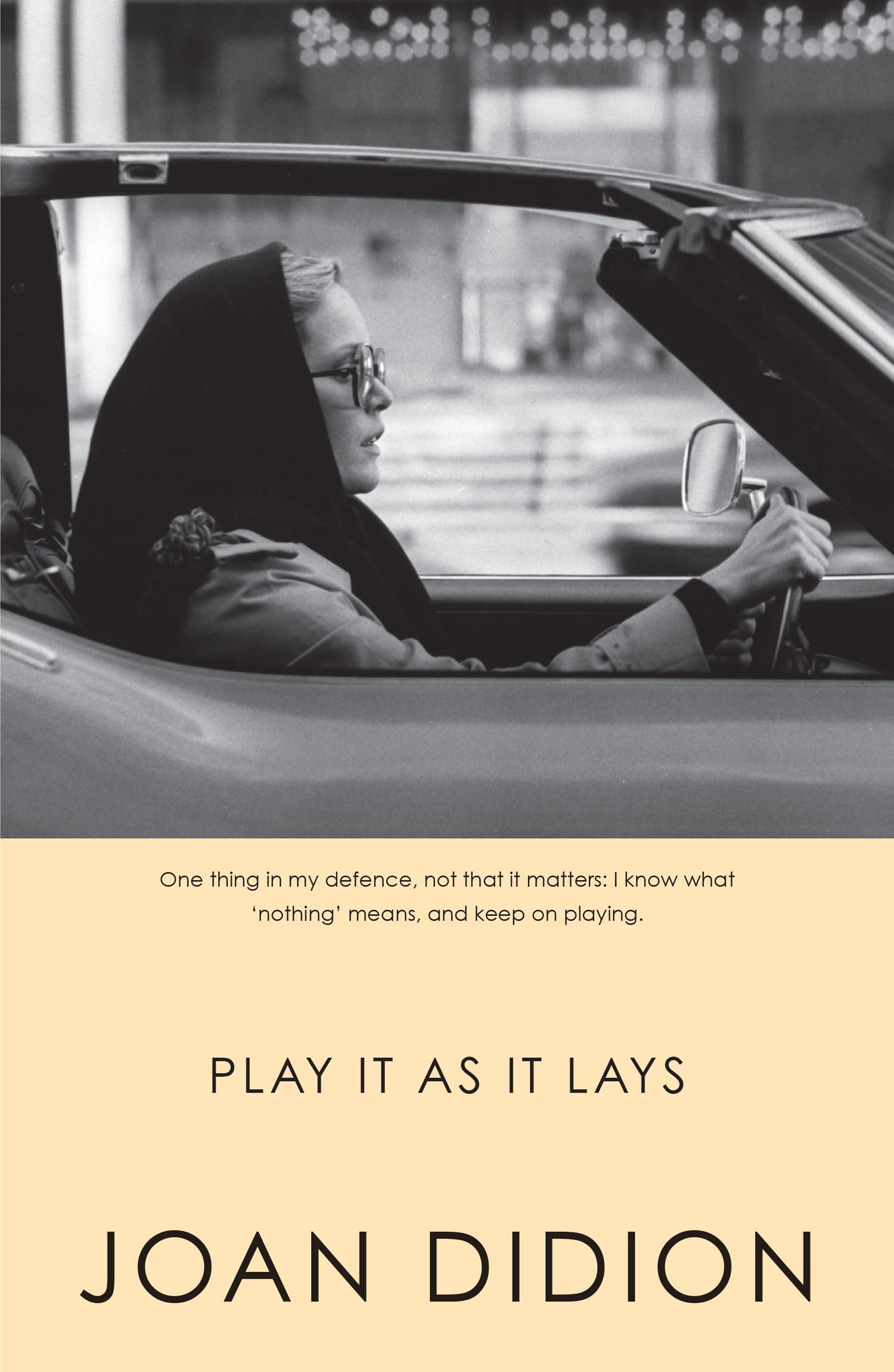 Play It As It Lays by Joan Didion PAPERBACK 9780007414987