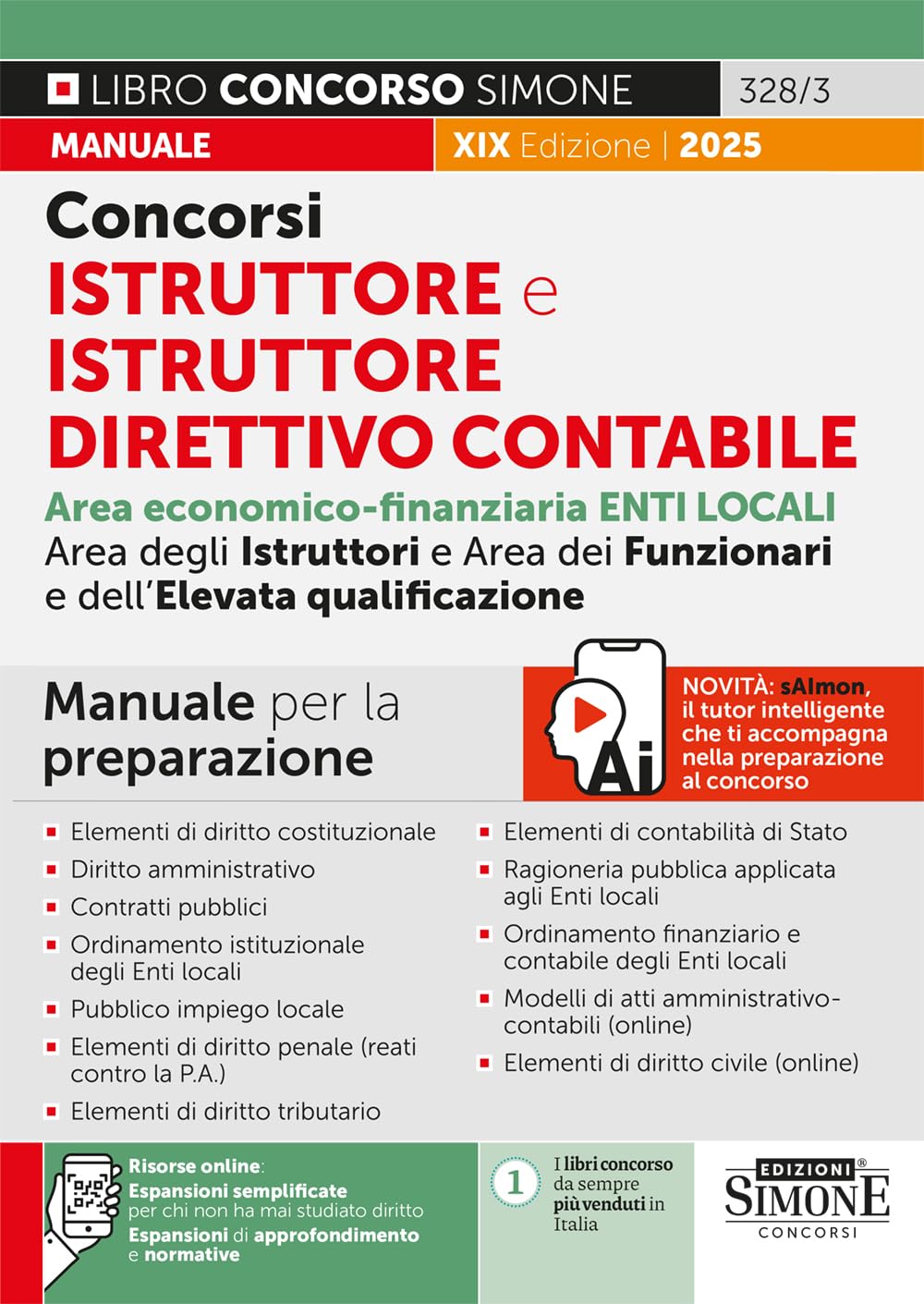 Concorsi Istruttore E Istruttore Direttivo Contabile. Enti Locali. Area Economico-Finanziaria Degli Istruttori, Dei Funzionari E Dell'elevata Qualificazione. Manuale Per La Preparazione. Nuova Edi... - 4