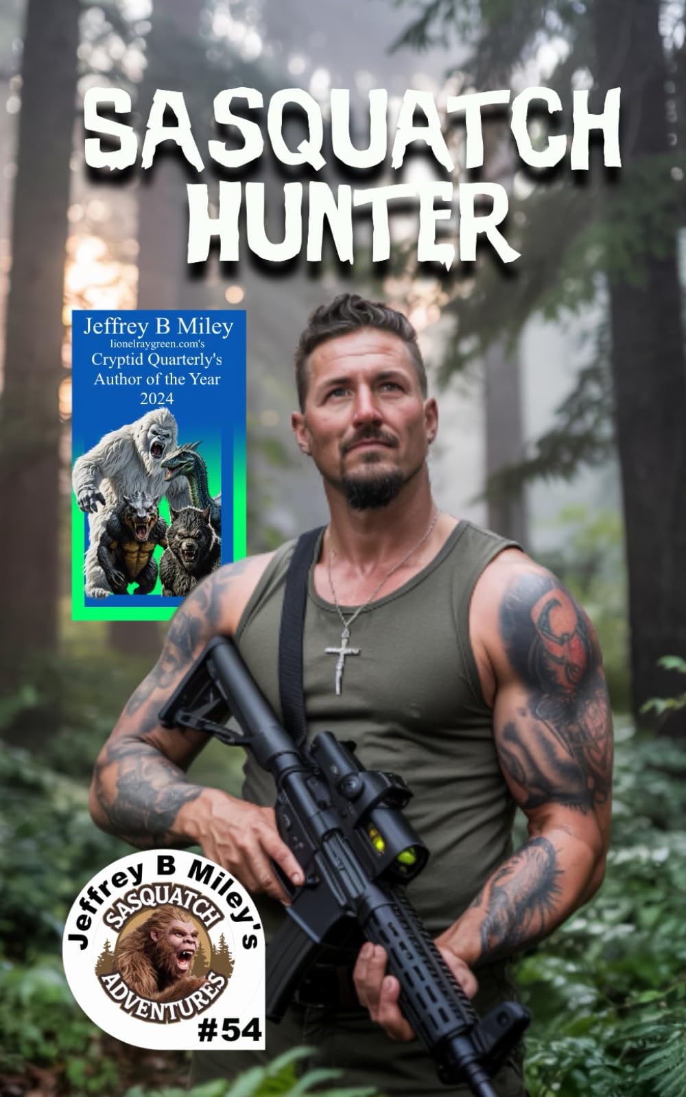 Sasquatch 54: Sasquatch Hunter (Sasquatch Adventures)