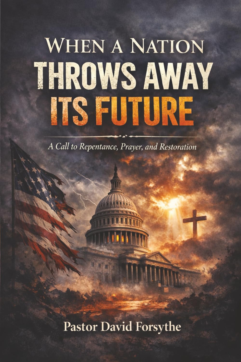 When a Nation throws Away Its Future