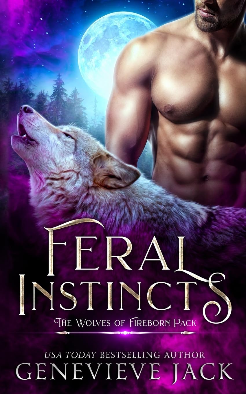 Buy Feral Instincts: 2 (The Wolves of Fireborn Pack) — BookShops.in