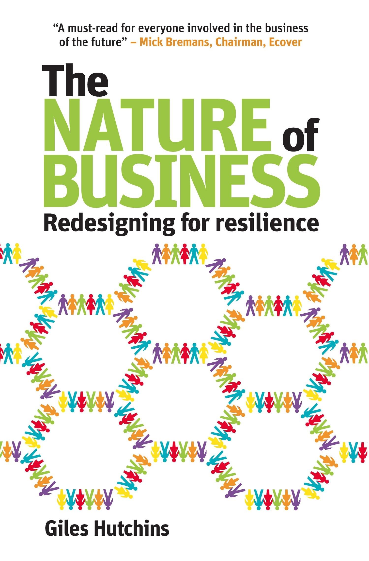 The Nature of Business: Redesigning for resilience: 7 (Berlin Technologie Hub Eco Pack)