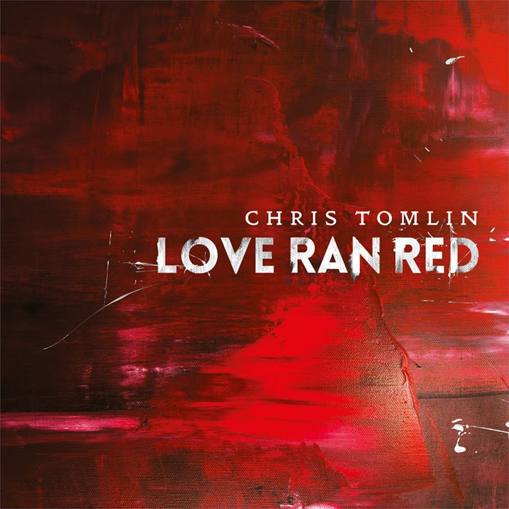 Love Ran Red [Audio CD] TOMLIN,CHRIS