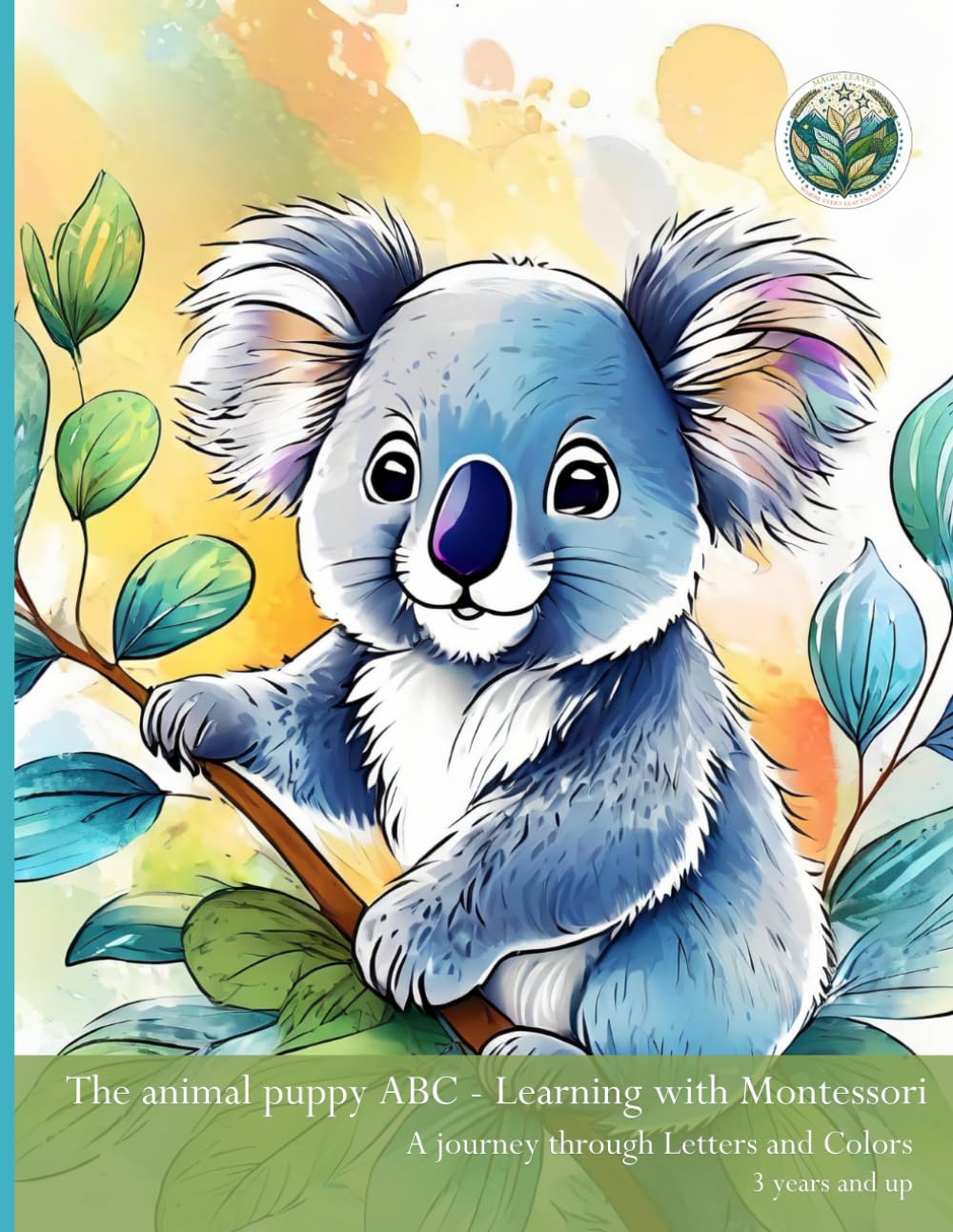 The Animal Puppy ABC - Learning with Montessori ~ a journey between letters and colors: Color, Learn, and Discover: Engaging Animal Stories for Every Letter of the Alphabet