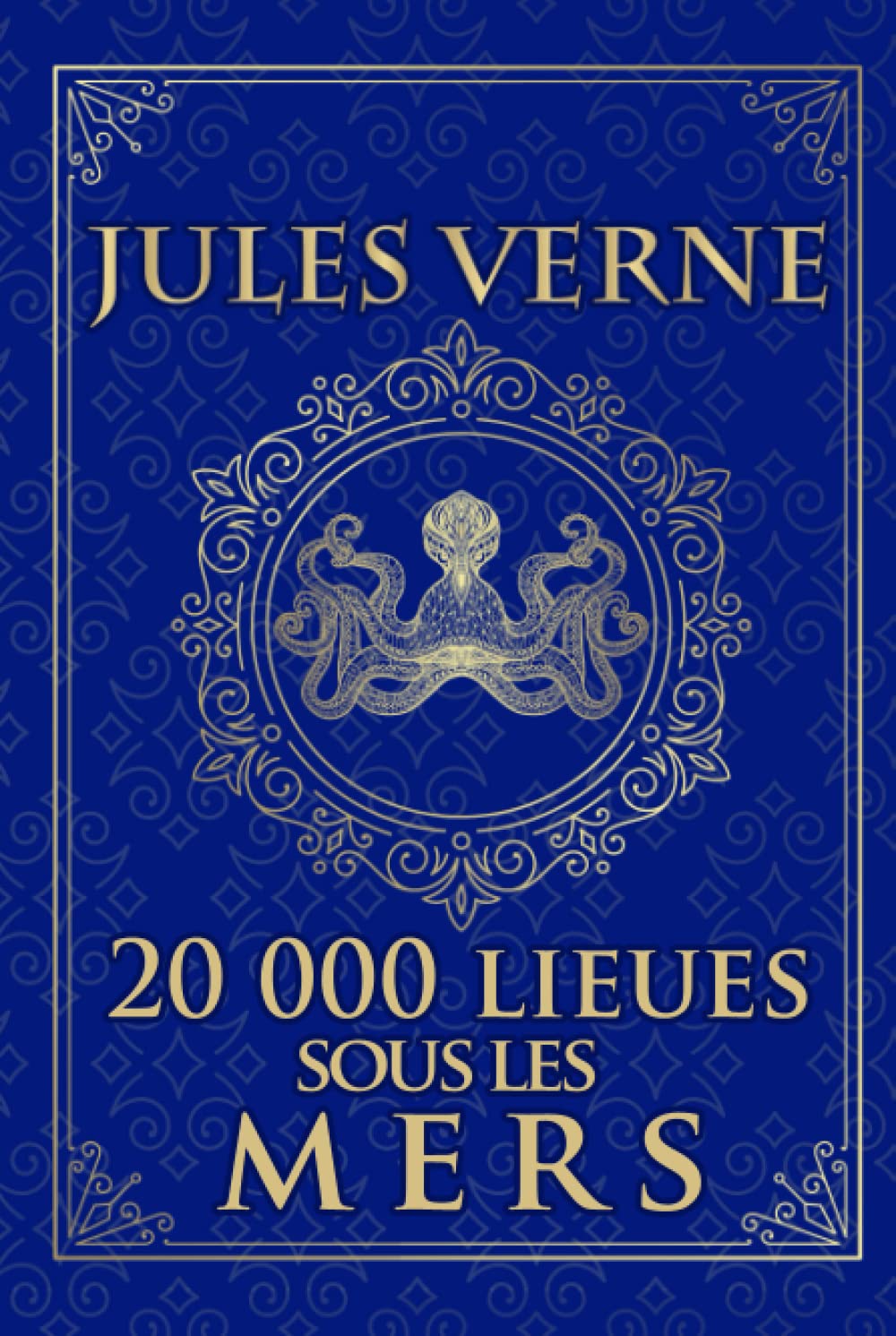 20 000 lieues sous les mers - Jules Verne: Édition illustrée | vingt mille lieues sous les mers - Ned Land & le Nautilus | 485 pages