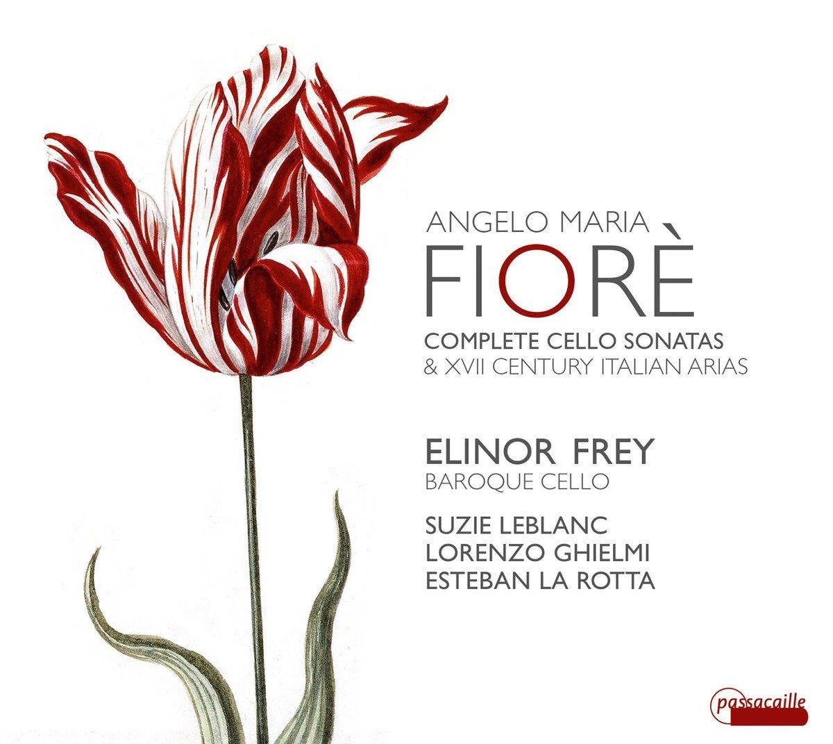 Angelo Maria Fiorè/+: Complete Cello Sonatas