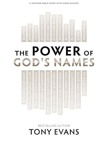 The Power of God's Names - Bible Study Book with Video Access Featuring Dr. Tony Evans