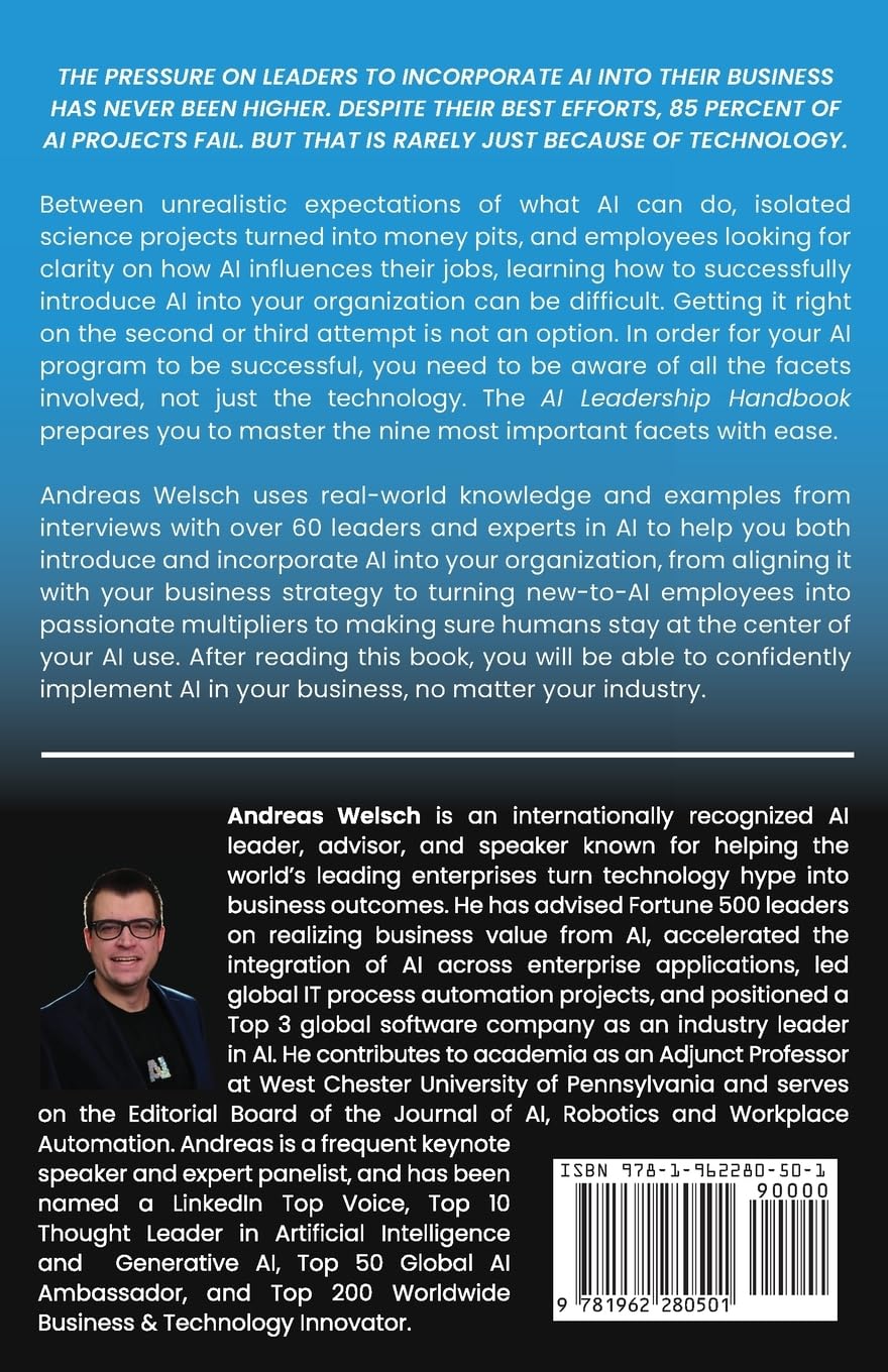AI Leadership Handbook: A Practical Guide to Turning Technology Hype into Business Outcomes