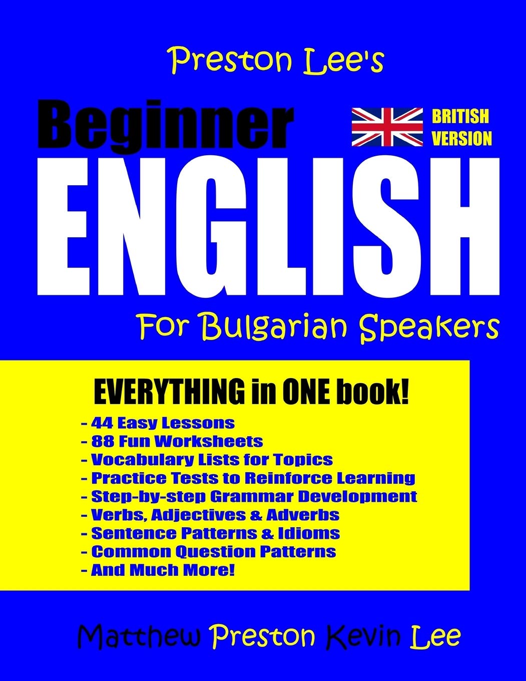 Preston Lee's Beginner English For Bulgarian Speakers (British Version)