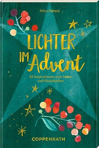 Adventskalenderbuch - Lichter im Advent: 24 Inspirationen zum Lesen und Nachdenken