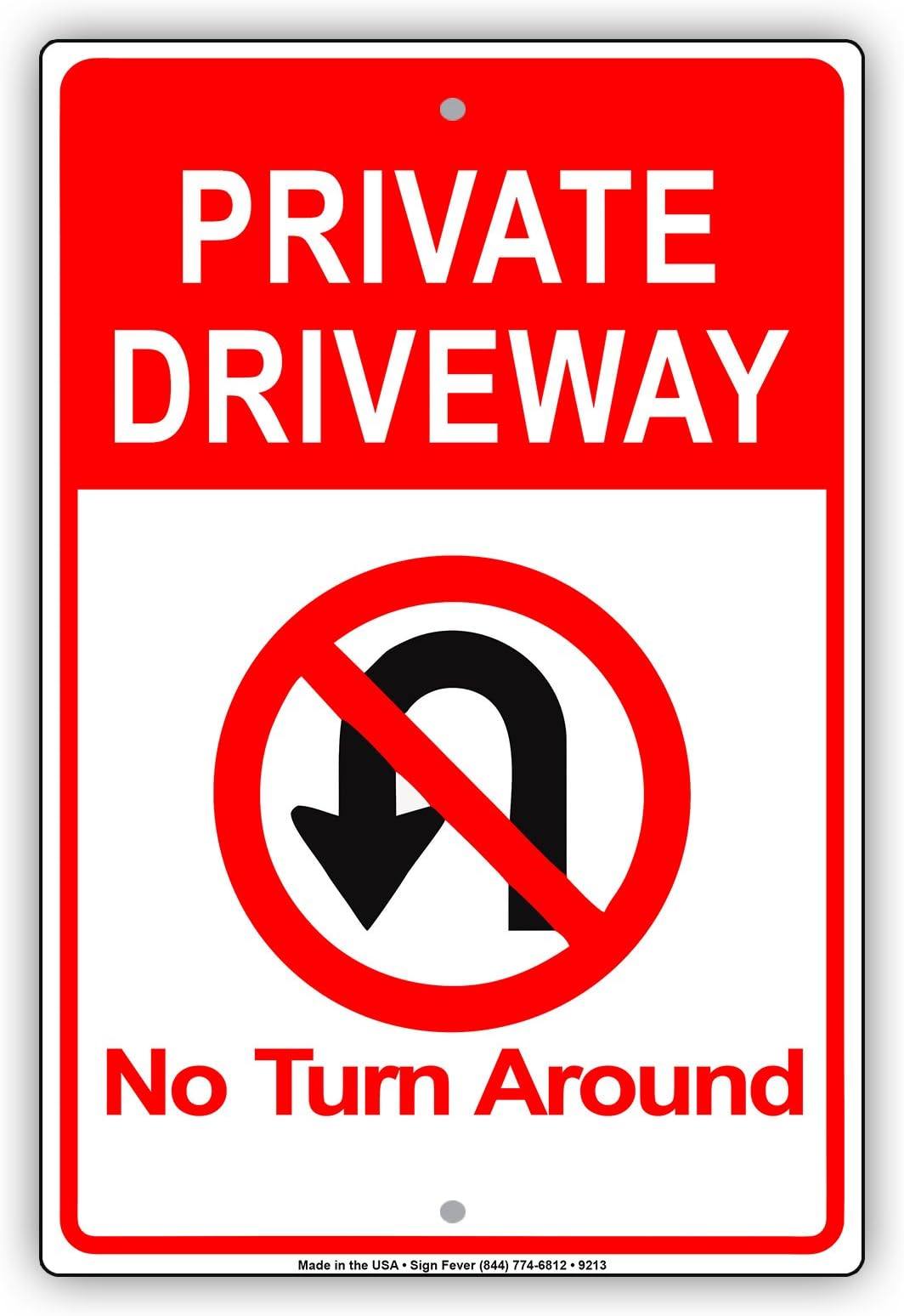 Private Drive No U-Turn Turn Around Warning Caution Notice Aluminium Metal 12"x18" Sign Plate