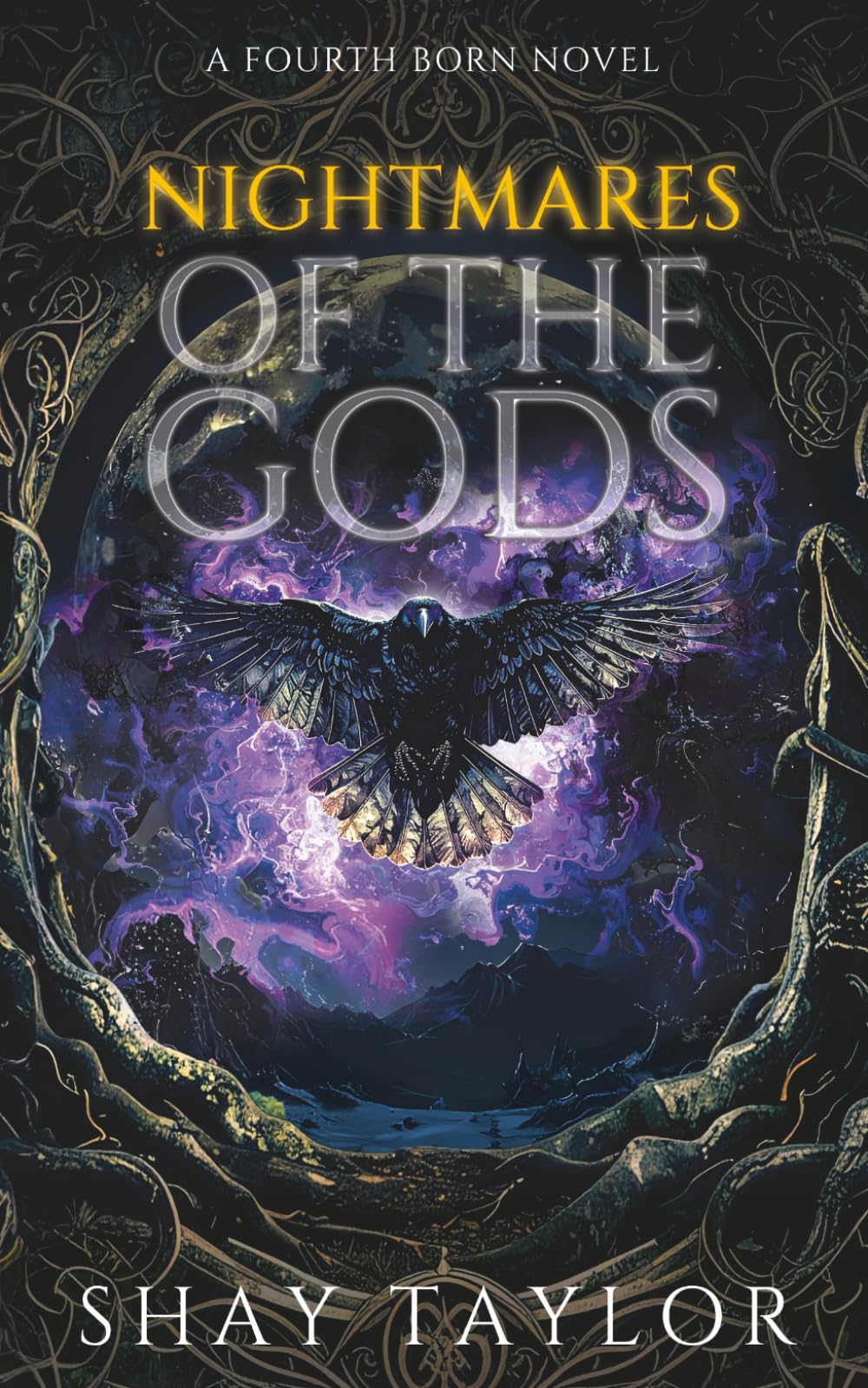 Nightmares of the Gods: Fourth Born Series