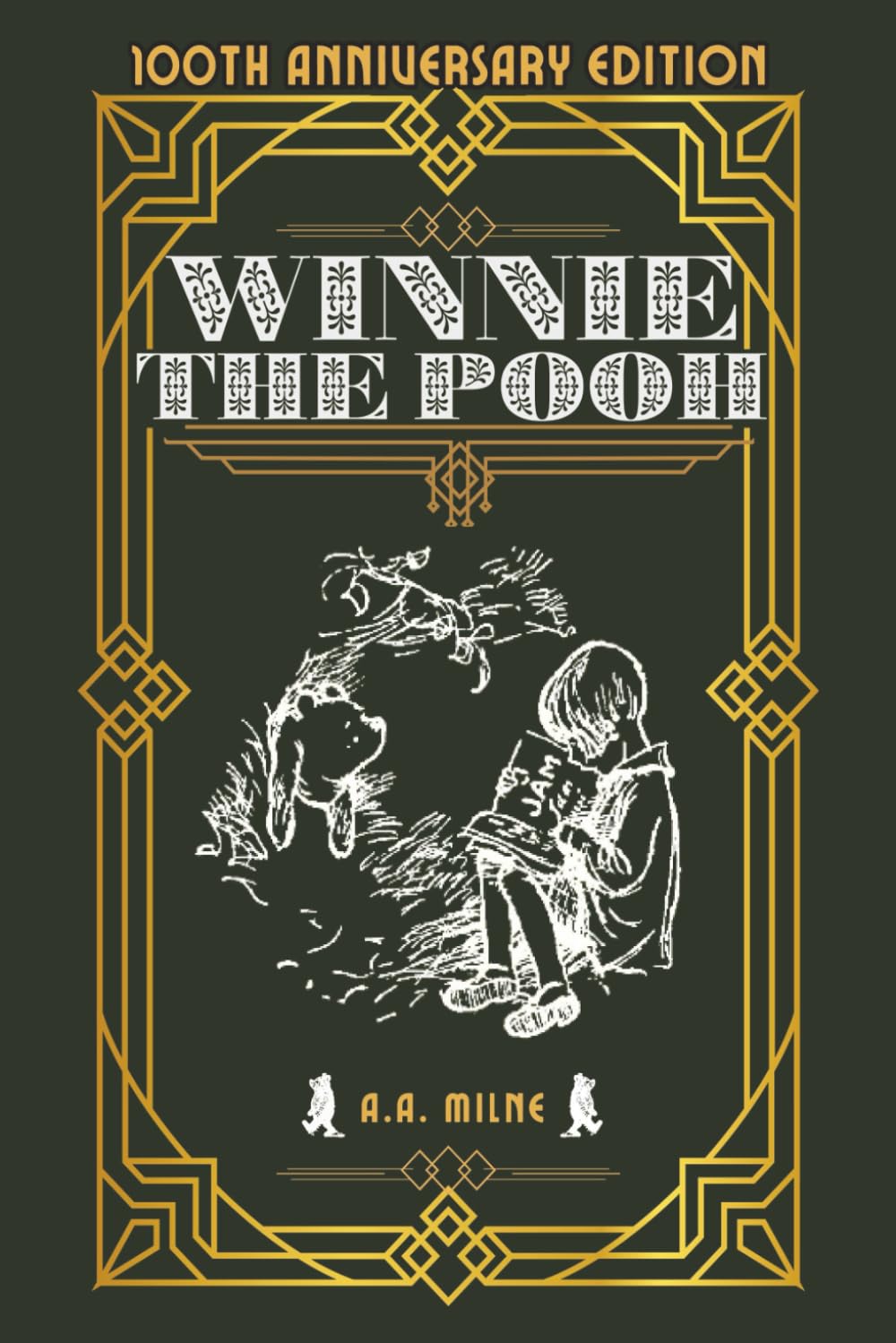 Winnie The Pooh: 100th Anniversary Classic Illustrated Edition 1926