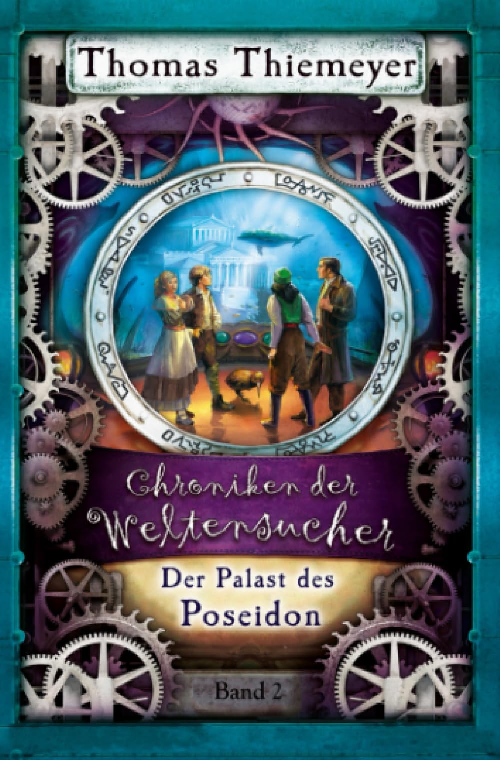 Der Palast des Poseidon (Die Chroniken der Weltensucher)