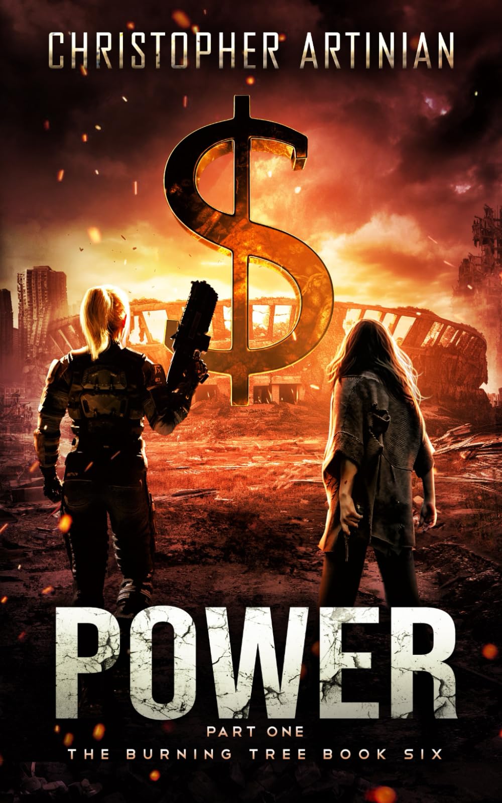 The Burning Tree - Power (Part 1): Book 6 of the Post-Apocalyptic Disaster series