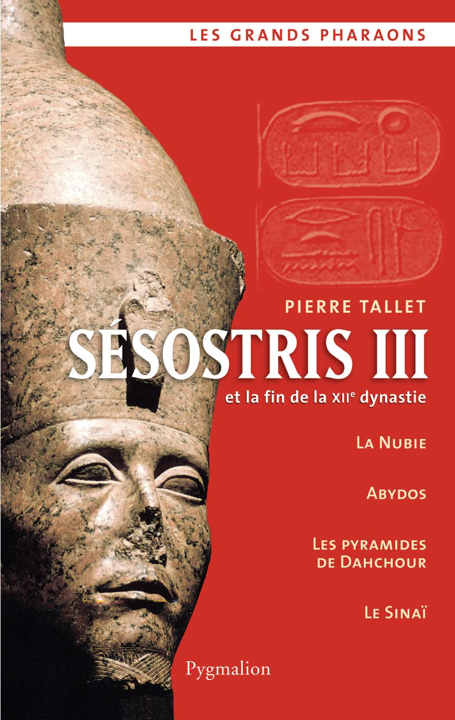 Sésostris III et la fin de la XIIe dynastie