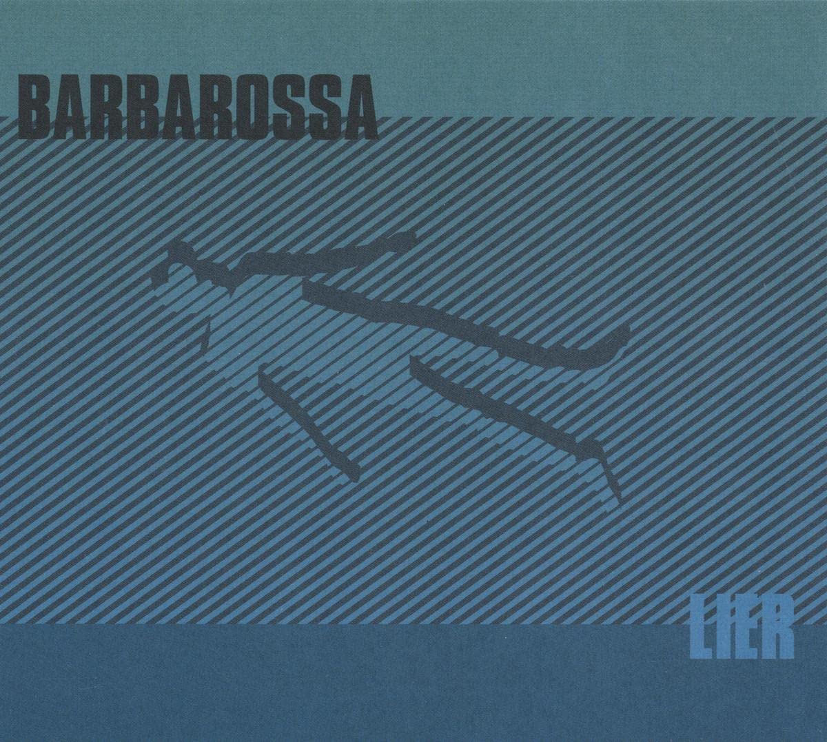 Barbarossa - Lier [New & Sealed] 12"" Vinyl