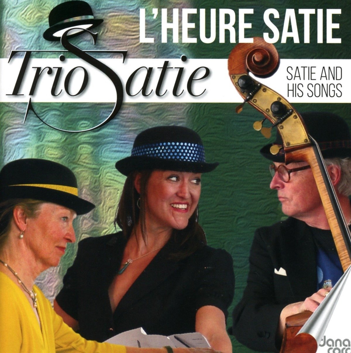 Eric Satie: L'heure Satie