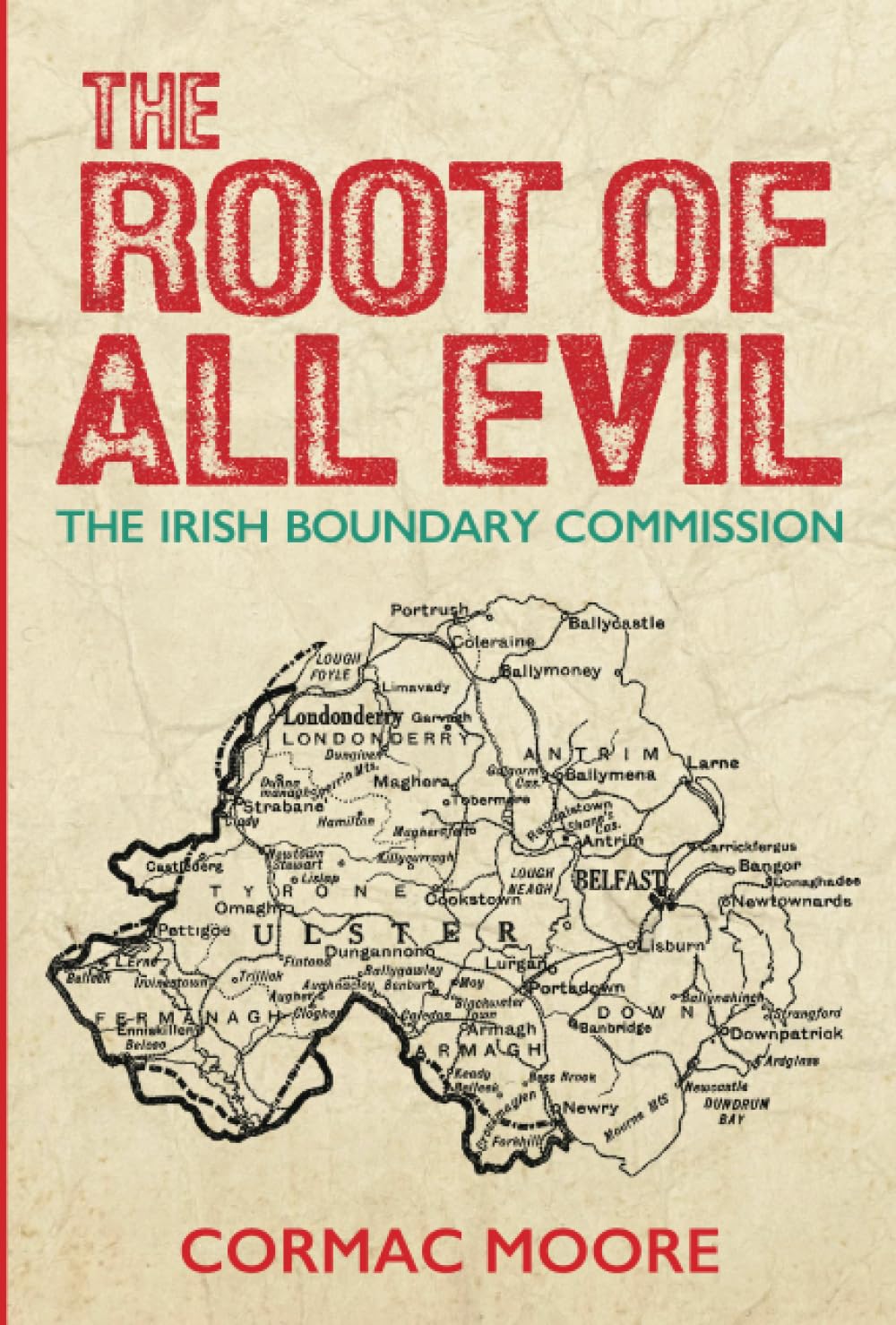 The Root of All Evil: The Irish Boundary Commission