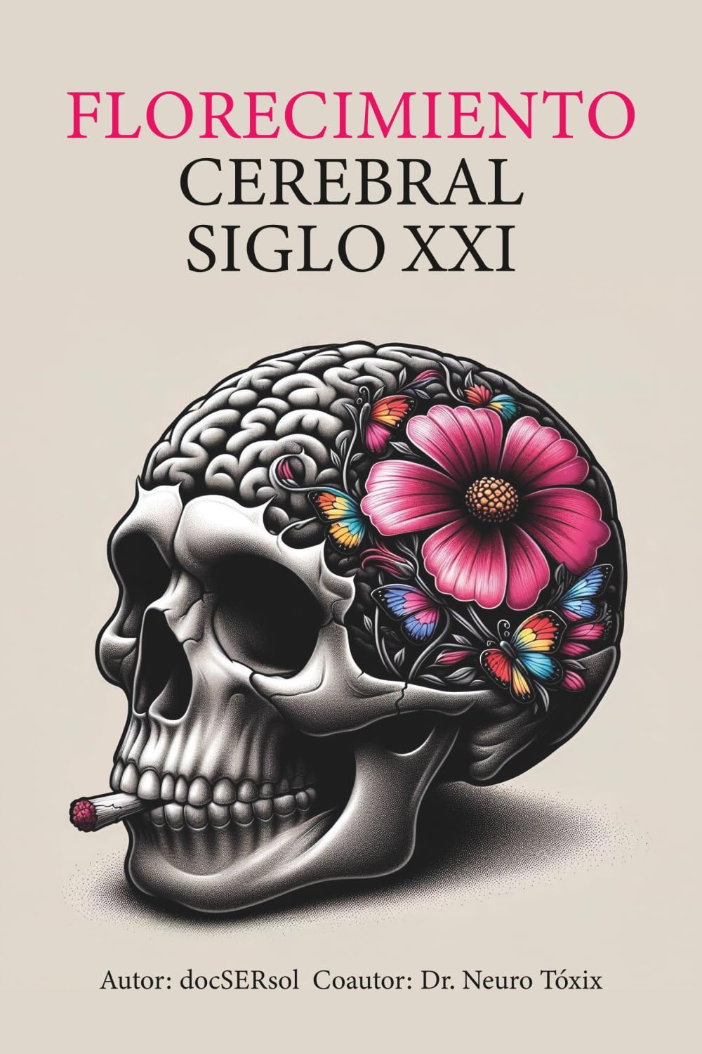 FLORECIMIENTO CEREBRAL SIGLO XXI