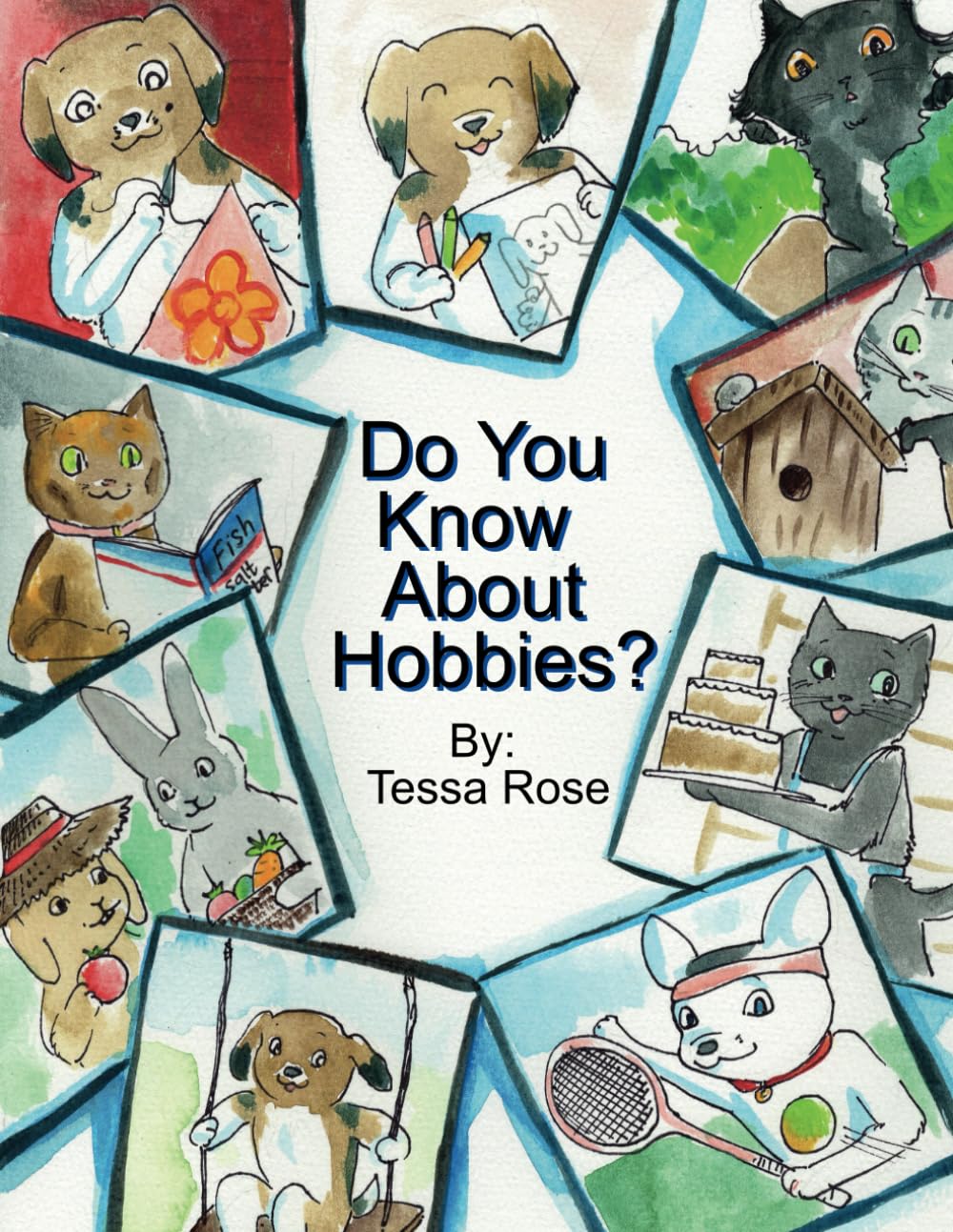 Do You Know About Hobbies?