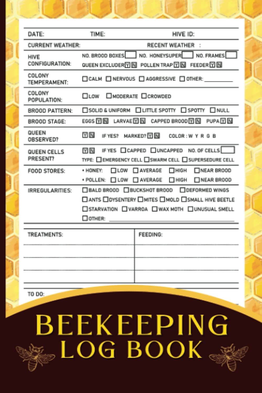 Beekeeping Log Book: Beehive Inspection & Maintenance Notebook and ...
