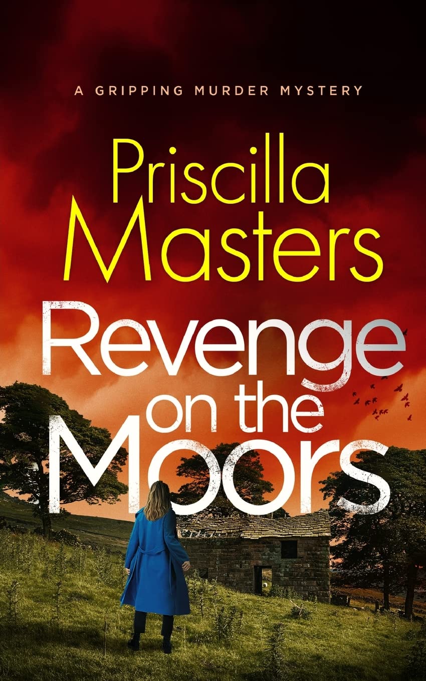 REVENGE ON THE MOORS a gripping murder mystery: 9 (Detective Joanna Piercy Mysteries)