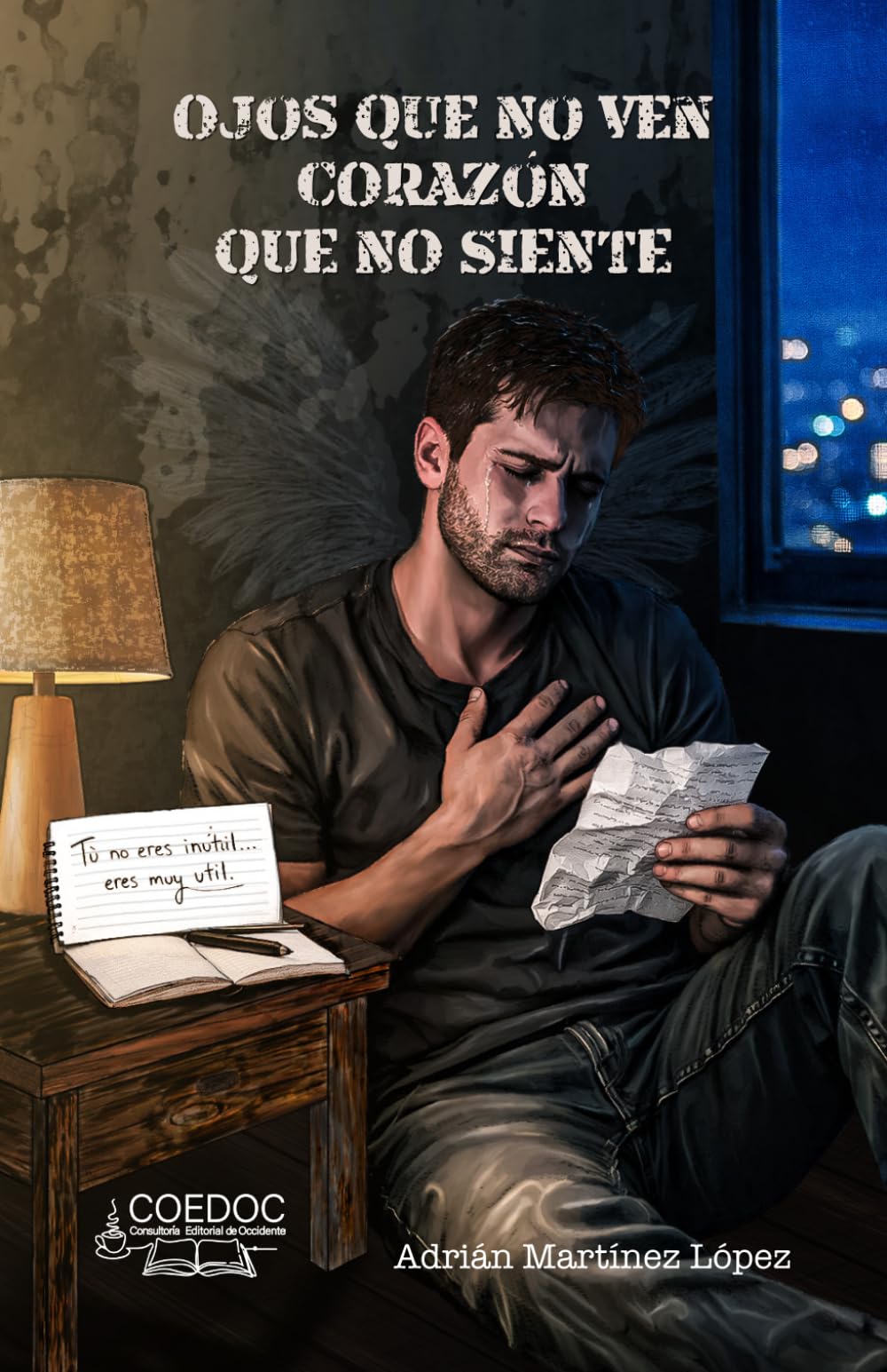 Ojos Que No Ven Corazón que no siente