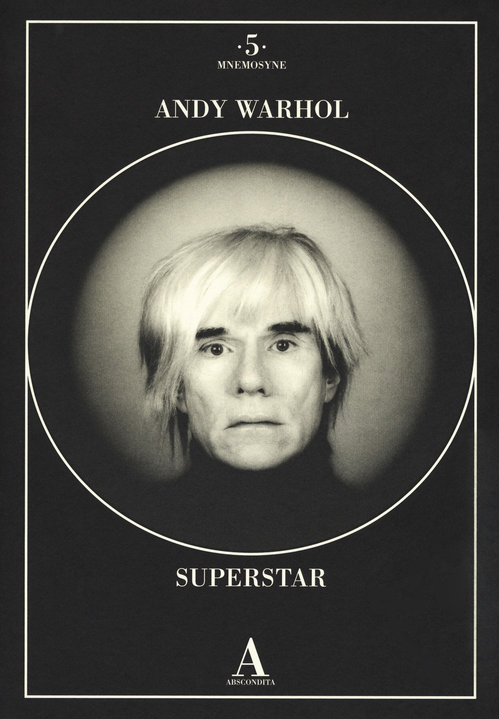 Andy Warhol Superstar. Ediz. Illustrata - 4