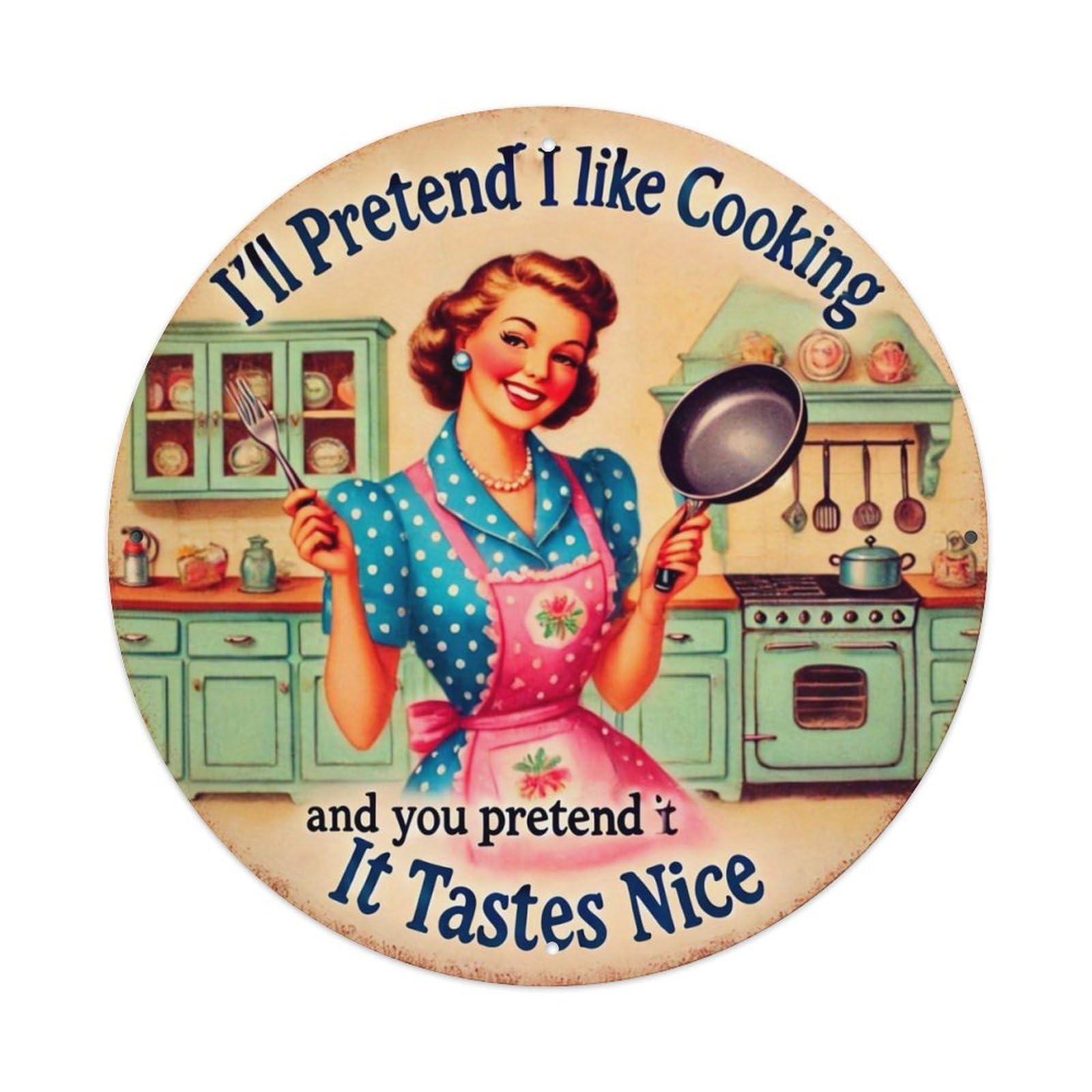 Retro Housewife Kitchen Humor Sign Vintage Metal Tin Sign Retro Wall Decor for Home Bar Garage Cafe, Indoor & Outdoor Decorative，circle Metal Poster, 8x8 Inch