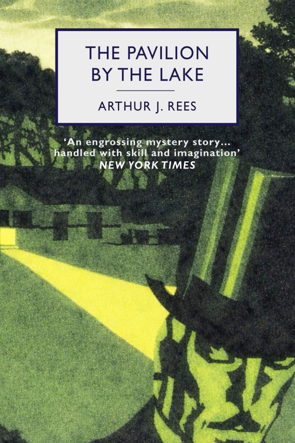 The Pavilion by the Lake: A Golden Age Mystery
