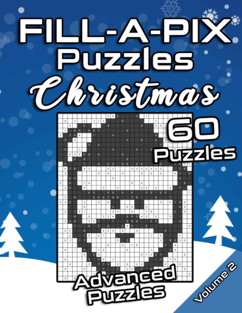FILL-A-PIX Puzzles Christmas: Advanced Logic Grid Puzzles for Adults and Kids | Fun Mosaic Brain Tease for Holiday Season
