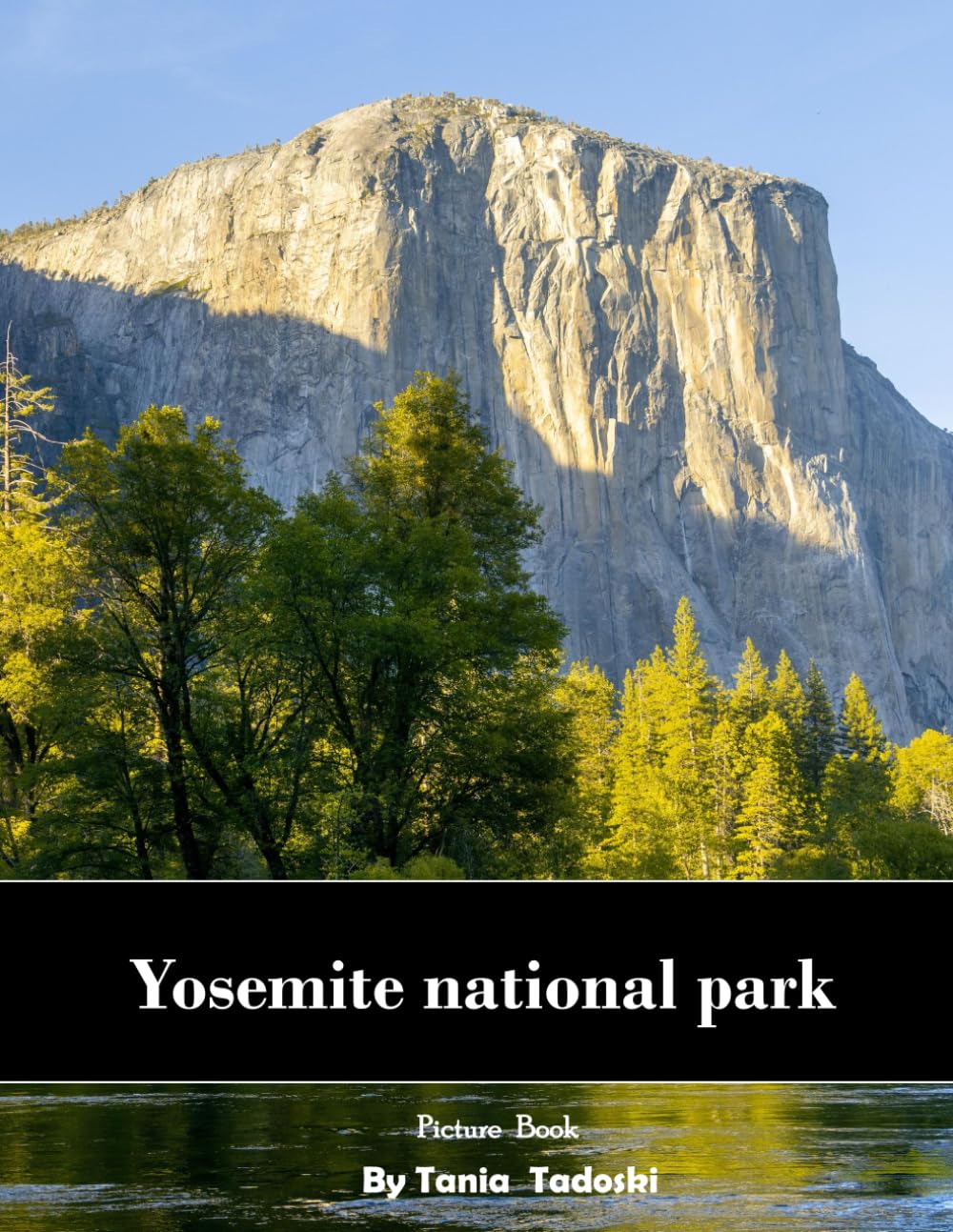 Yosemite National Park: Yosemite: Granite Cliffs, Waterfalls, Giant Sequoias, El Capitan and More