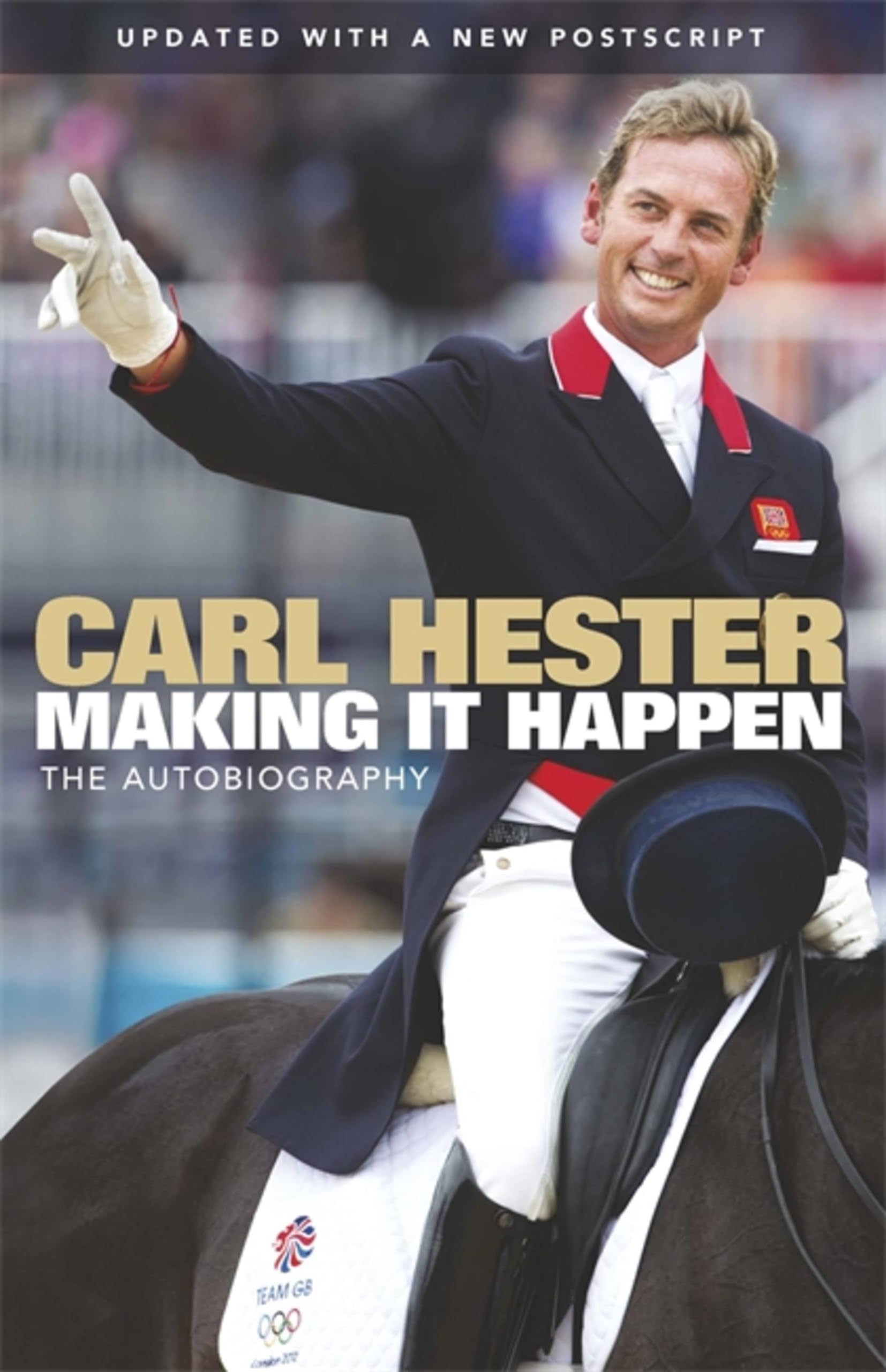 Making It Happen by Carl Hester (2016, Uk-B Format Paperback)