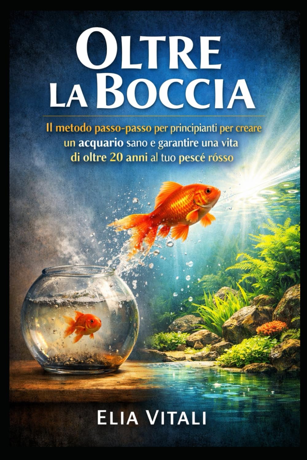 Oltre la Boccia: La guida passo passo per allestire un acquario sano e trasformare il tuo pesce rosso in un compagno di vita felice.