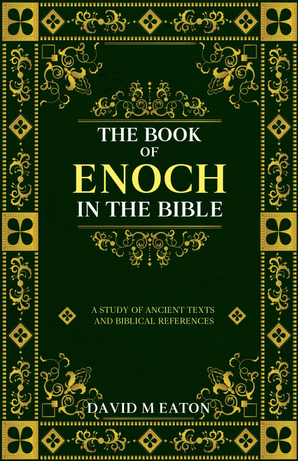 The Book of Enoch in the Bible: Book of Enoch Bible Study Exploring Ancient Texts and Biblical References (Maps of the Inner World)