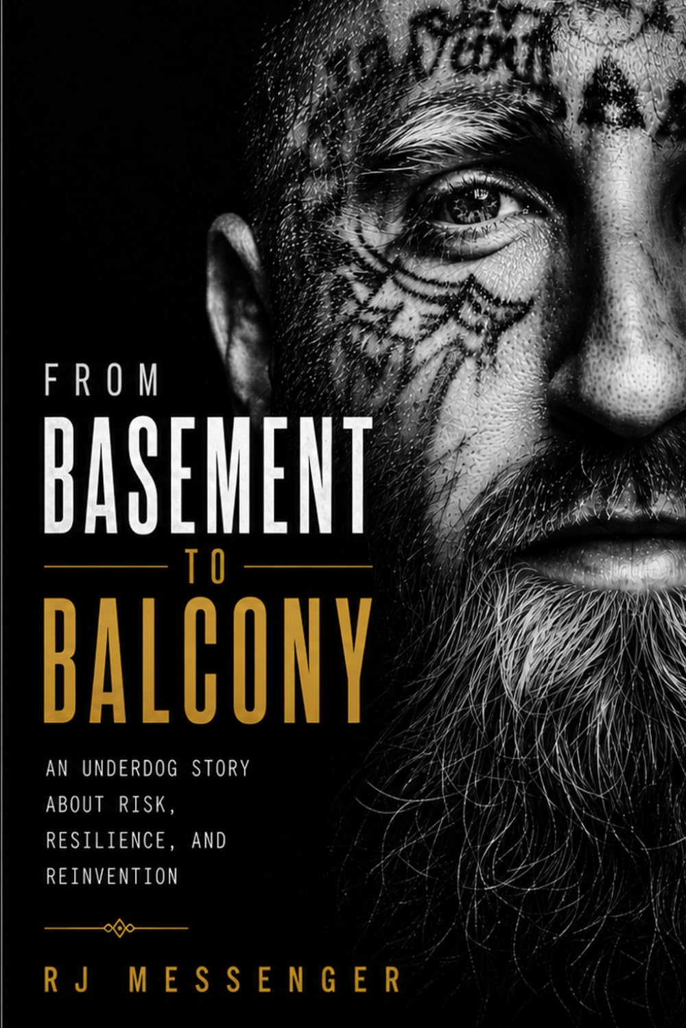 From Basement to Balcony: An Underdog Story About Risk, Resilience, and Reinvention